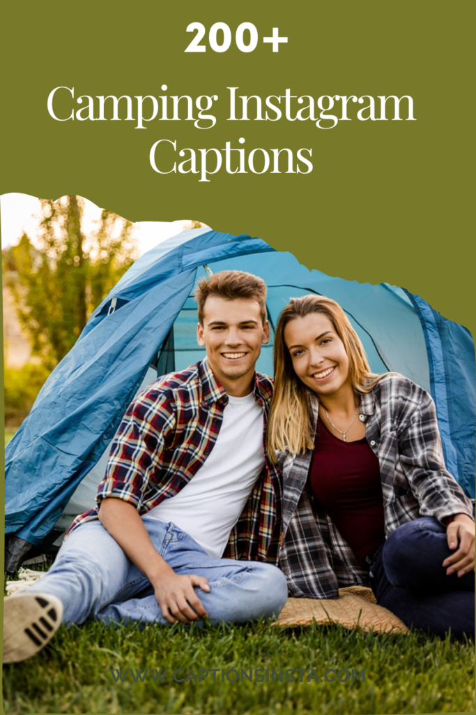 200+ Camping Instagram Captions to Fuel Your Outdoor Adventures 6 Camping Instagram Captions